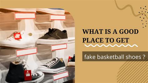 best place to buy fake basketball shoes|where to buy rep basketball.